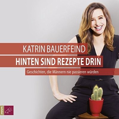 Katrin Bauerfeind: Neues Buch Geschichten, die Männern nie ...