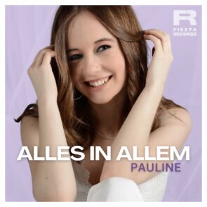 Pauline - Schlager “Alles in allem” in den Salsango Schlager-Charts - hier im Bild das Single-Cover mit der Sängerin im Fokus