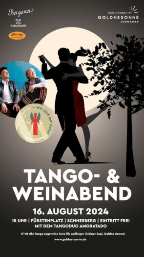 Schneeberg - Tango- und Weinabend am 16.8.2024 Open Air mit Tango-Live-Musik und Einführungs-Tanzkurs