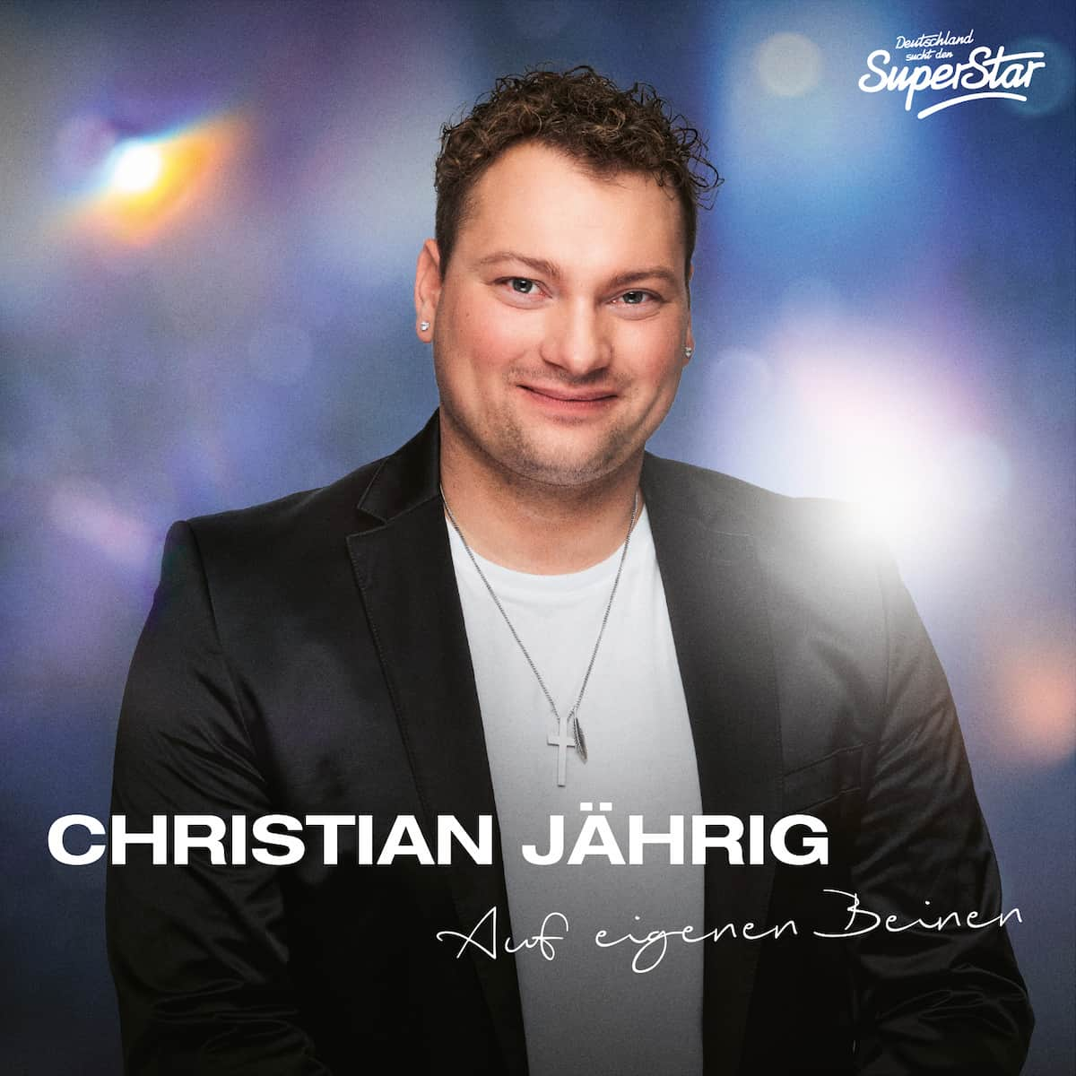 Christian Jährig “Auf eigenen Beinen” - Final-Song DSDS 2024 - Single-Cover